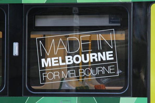 'Made in Melbourne for Melbourne' decal on the window of brand new E class tram E.6001 under test