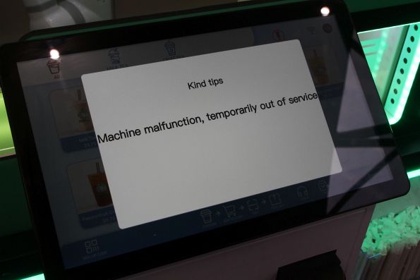 'Machine malfunction, temporarily out of service' message on the 'Robo Tea' bubble tea vending machine